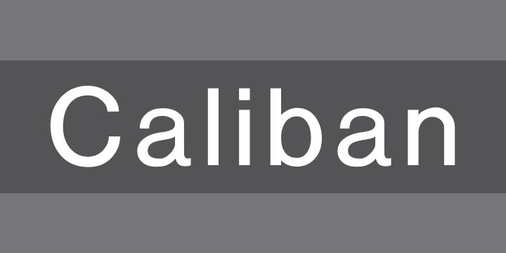 Caliban | Font Zillion